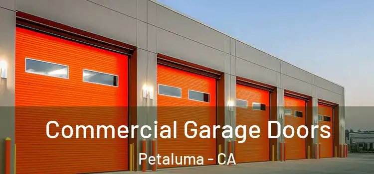  Commercial Garage Doors Petaluma - CA